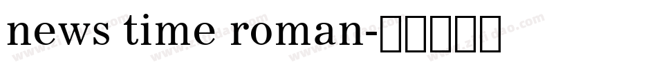 news time roman字体转换